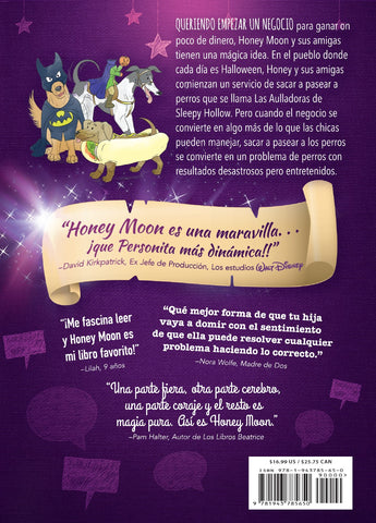 Honey Moon's "Dia De Perros" Edición en español (Edición de tapa dura)