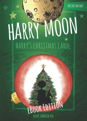 Harry Moon's "Harry's Christmas Carol" (eBook Edition)