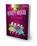 Honey Moon's "Not Your Valentine" (Hardcover)