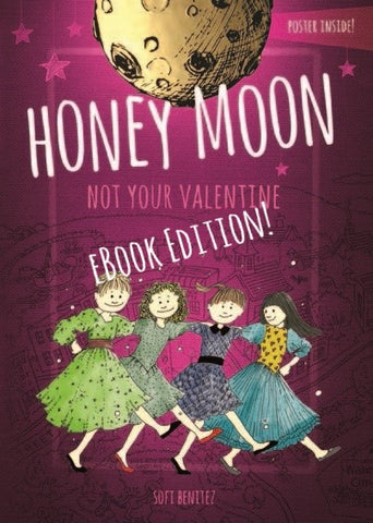 Honey Moon's "Not Your Valentine " (eBook Edition)