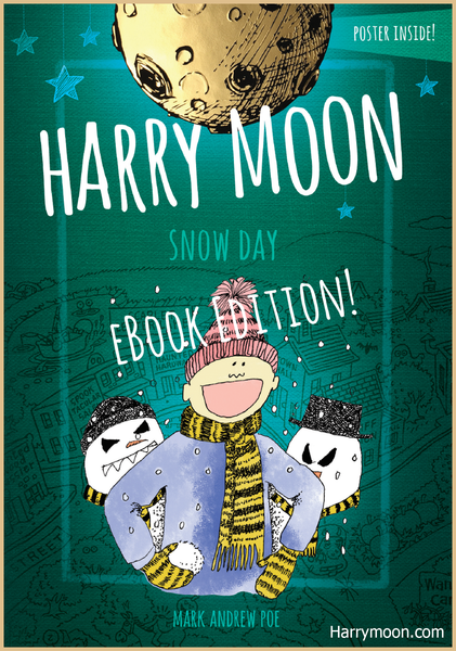 Harry Moon's "Snow Day" (eBook Edition)